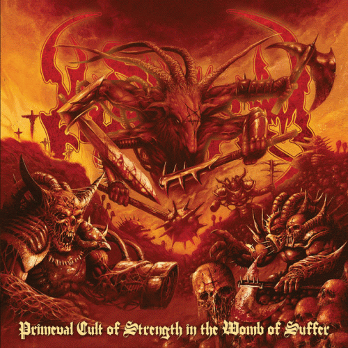 Kingdom (PL-1) : Primeval Cult of Strength in the Womb of Suffer